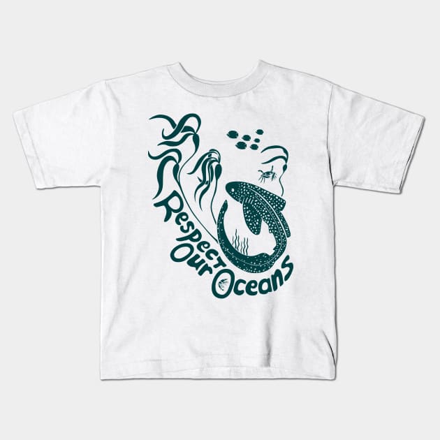 Respect Our Oceans! Kids T-Shirt by Dootz Studio